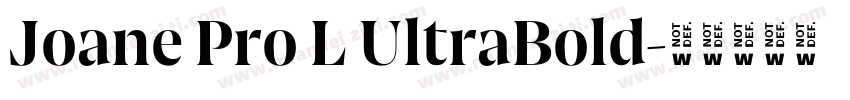 Joane Pro L UltraBold字体转换